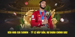 Kèo nhà cái 58Win