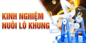 Kinh nghiệm nuôi lô khung